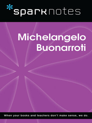cover image of Michelangelo Buonarroti (SparkNotes Biography Guide)